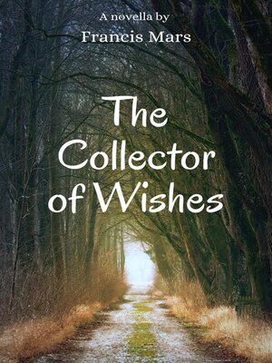 cover image of The Collector of Wishes